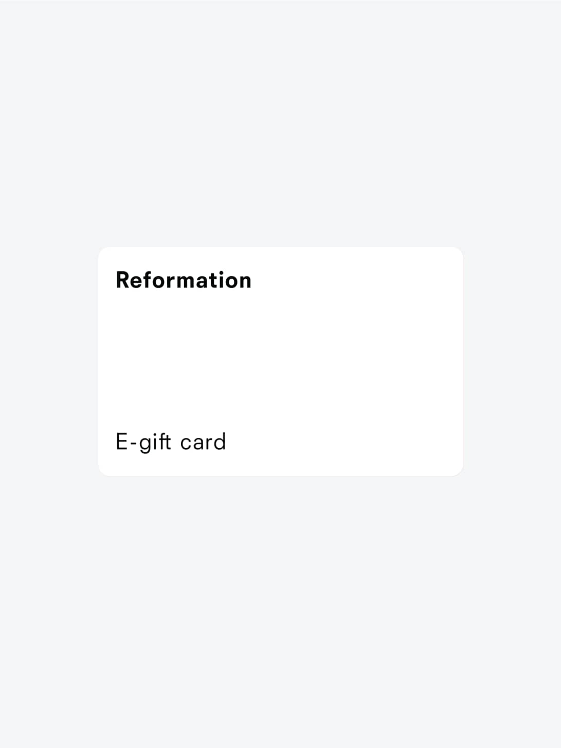 E Gift Cards Reformation